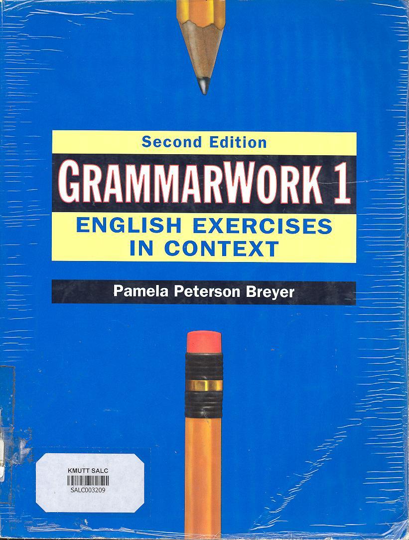 Grammar Work 1 English Exercises in Context: Second Edition