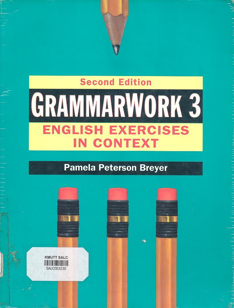 Grammar Work 3 English Exercises in Context: Second Edition