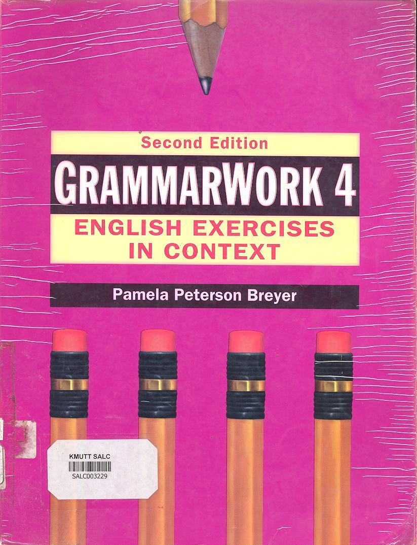 Grammar Work 4 English Exercises in Context: Second Edition