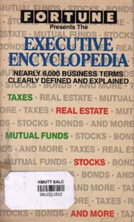 Fortune Presents The Executive Encyclopedia