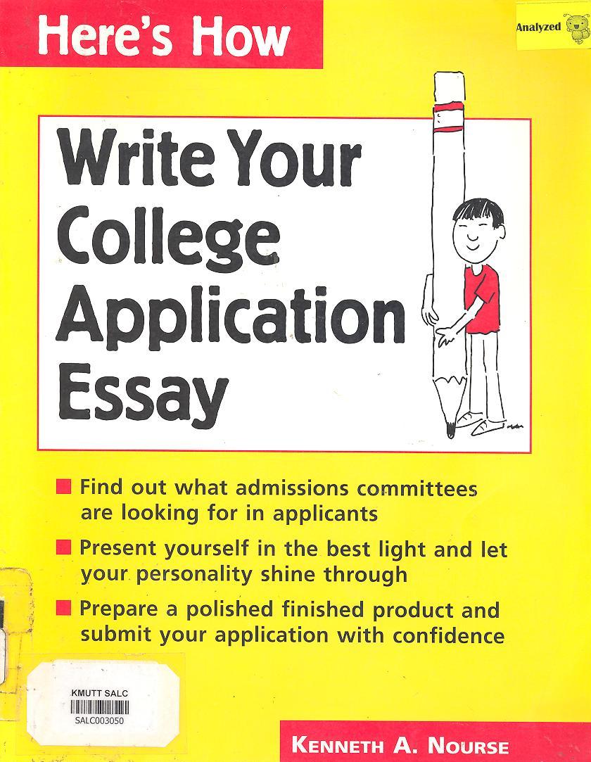 Here's How Write Your College Application Essay