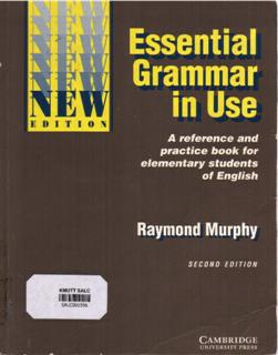 Essential Grammar in Use: A Reference and Practice Book for Elementary Students of English