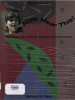 Now Hear This!: Second Edition