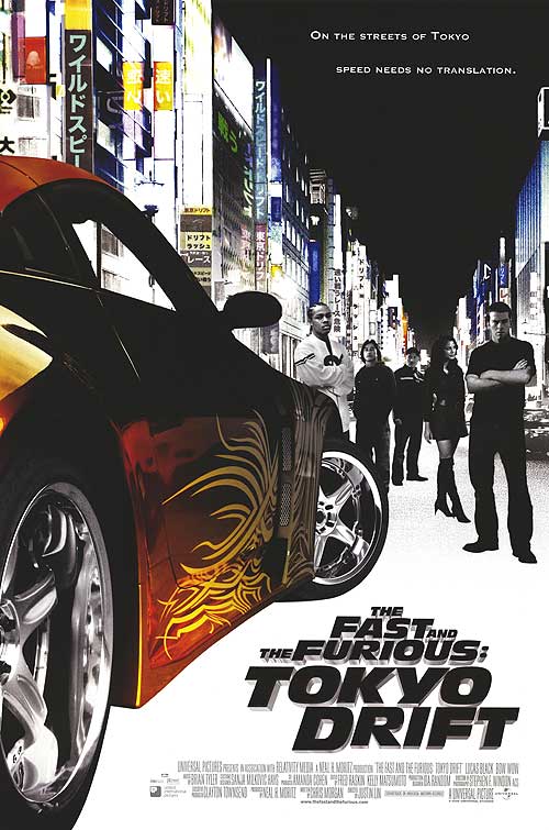 The Fast and the Furious 3 : Tokyo Drift 