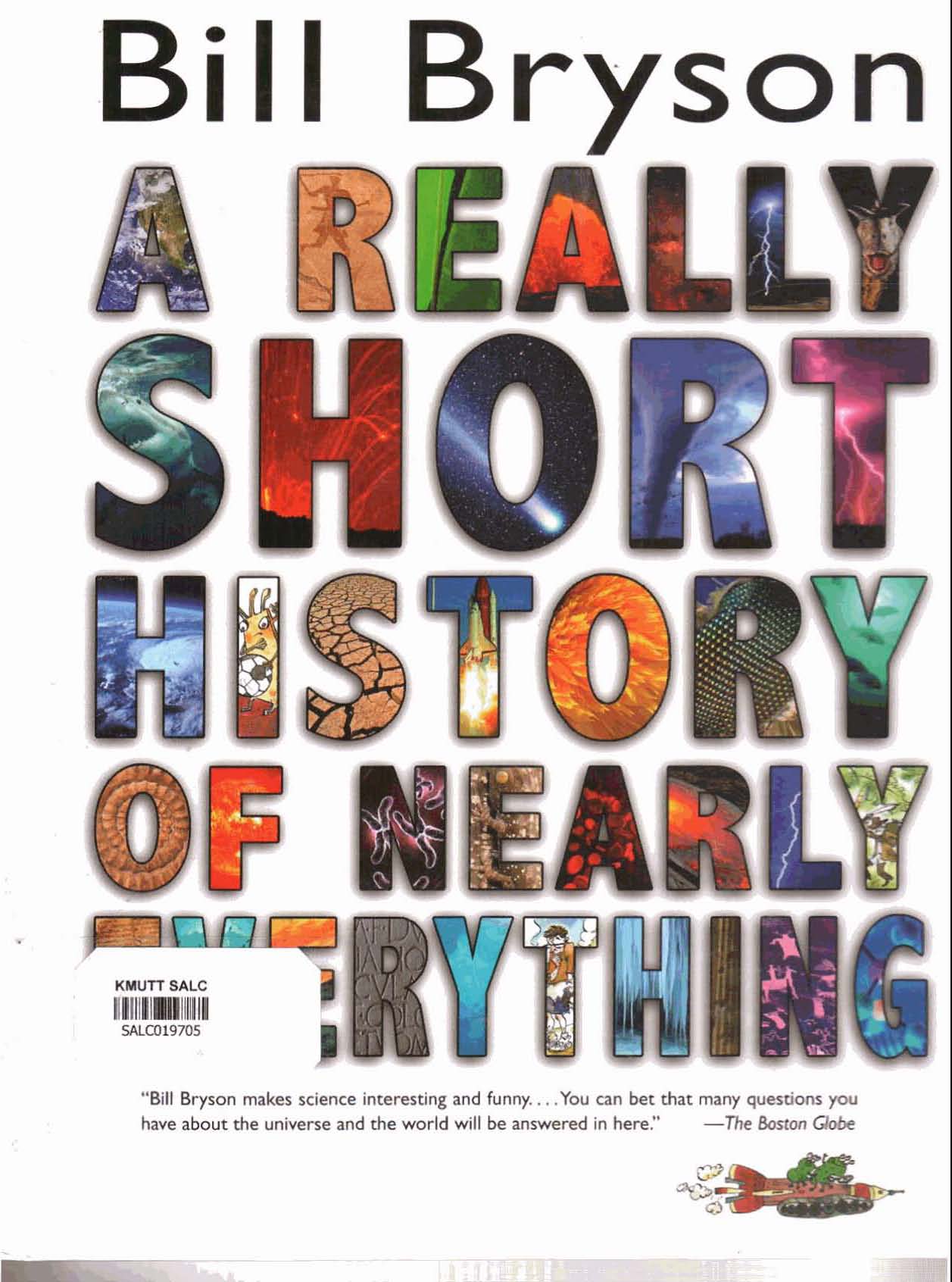 A realy Short History of Nearly Everything