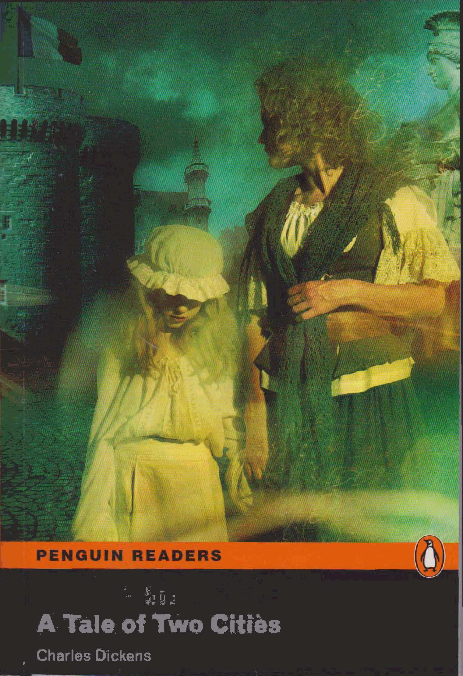 A Tale of Two Cities: Penguin Readers Level 5 (Edition 2010)