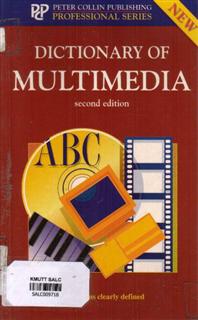 Dictionary of Multimedia: Second Edition