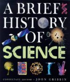 A Brief History of Science