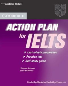 Action Plan for IELTS: Academic Module