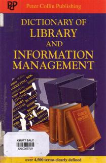Dictionary of Library and Information Management