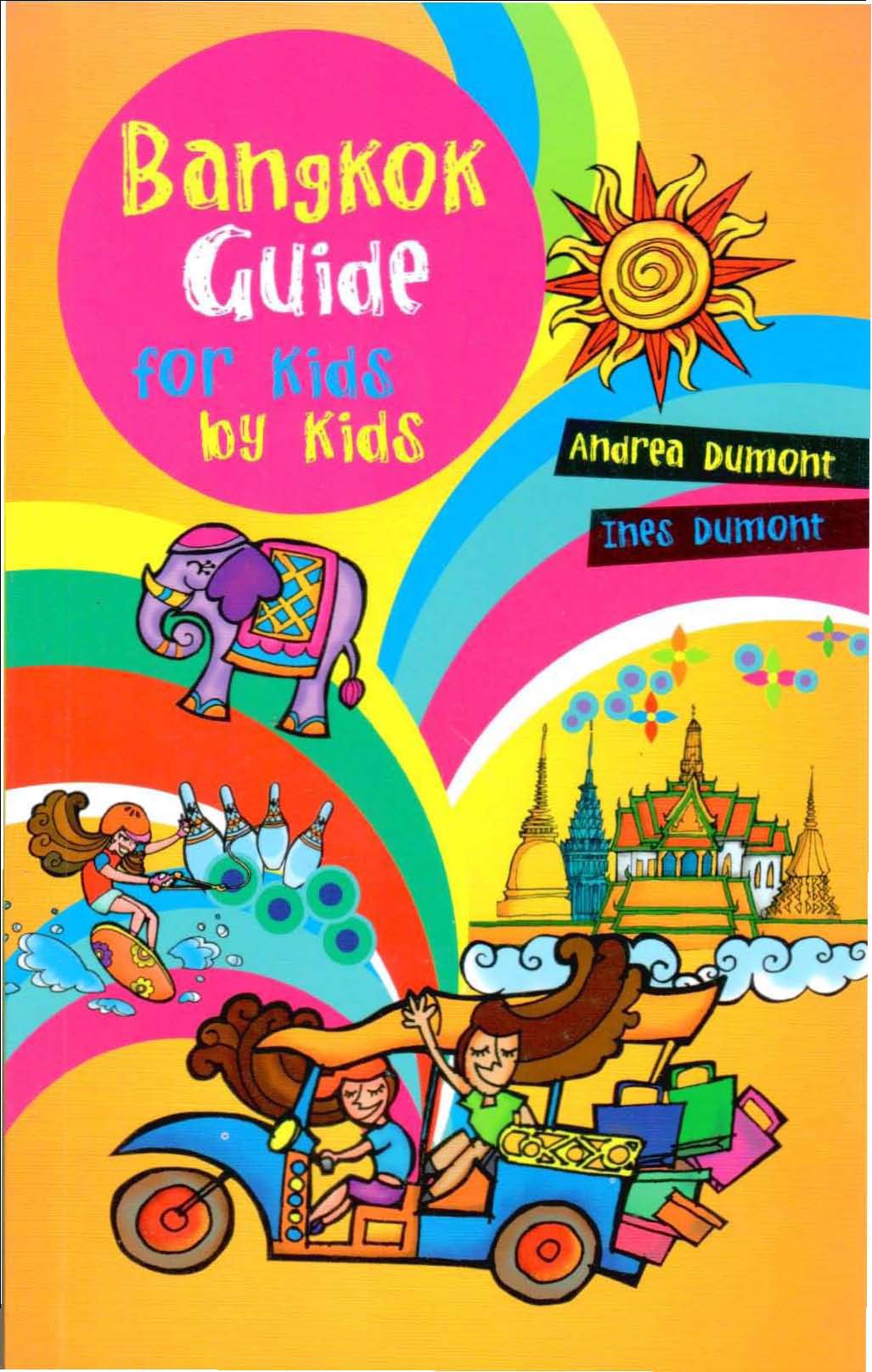 ฺBangkok Guide for Kids by Kids