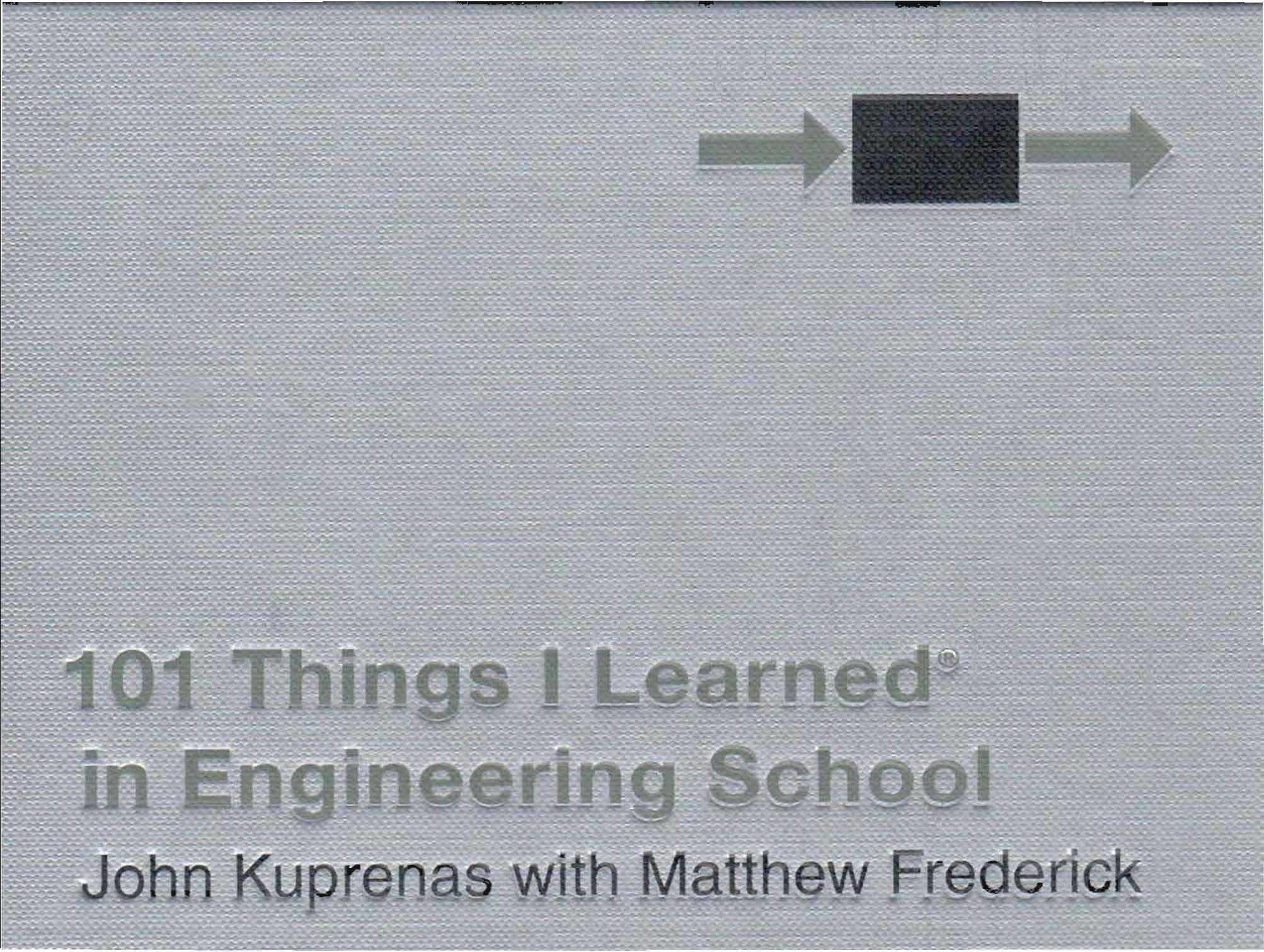 101 Things I Learned in Engineering School