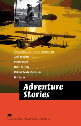 Adventure Stories: Macmillan Literature Collections (Advanced)