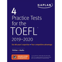 4 Practice Tests for the TOEFL 2019-2020