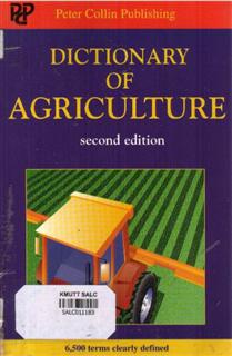 Dictionary of Agriculture: Second Edition