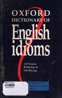 Oxford Dictionary of English Idioms