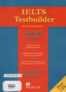 IELTS Testbuilder With Answer Key Tests that teach