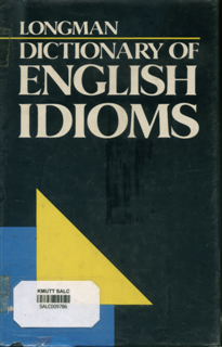 Longman Dictionary of English Idioms