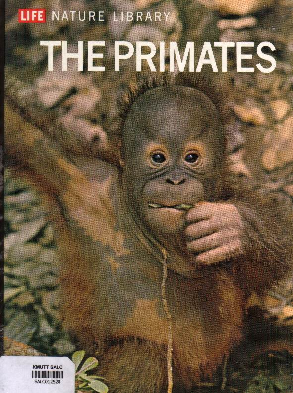 The Primates: Life Nature Library