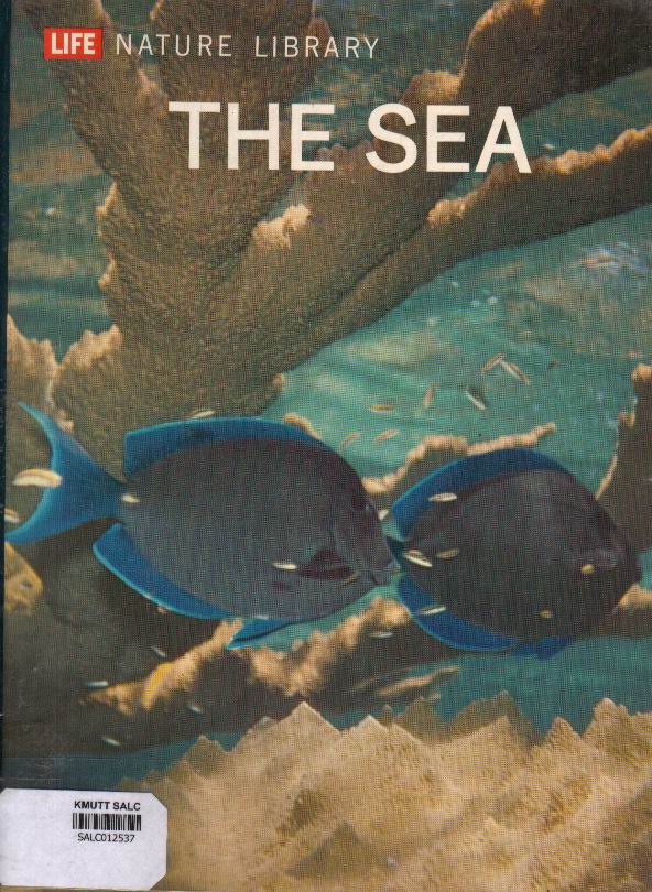 The Sea: Life Nature Library