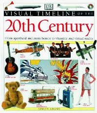 20th Century A Visual History