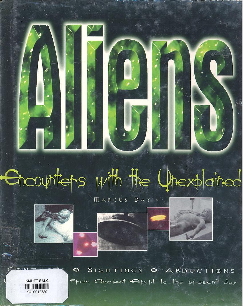 Aliens Encountets With The UnexplaIned