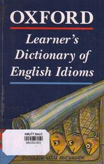 Oxford Learners Dictionary of English Idioms