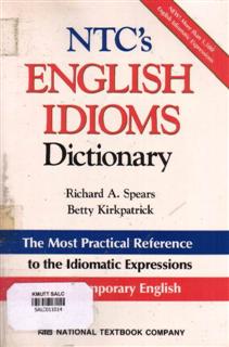 NTC's English Idioms Dictionary