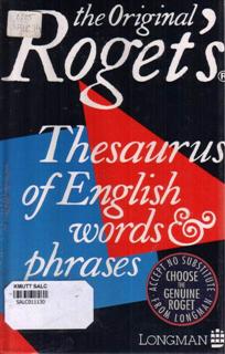 Rogets Thesaurus of English Words and Phrases