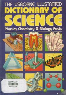 The Usborne illustrated Dictionary of Science