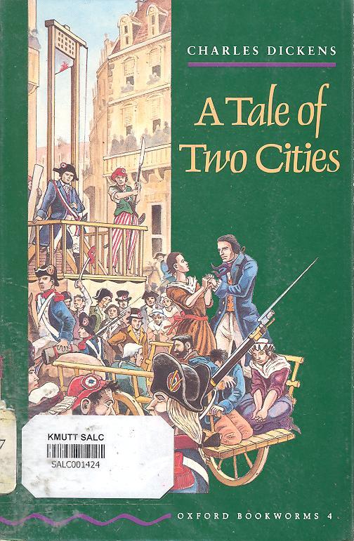 A Tale of Two Cities: Oxford Bookworms 4