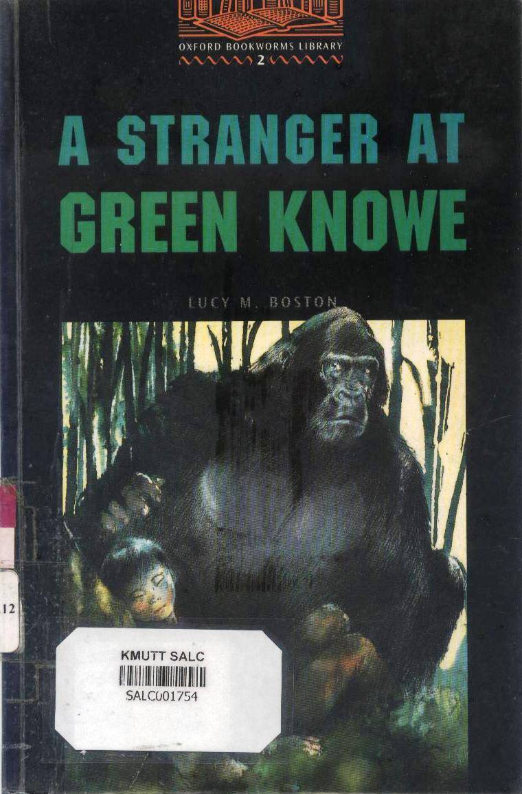 A Stanger at Green Knowe: Oxford Bookworms Library 2