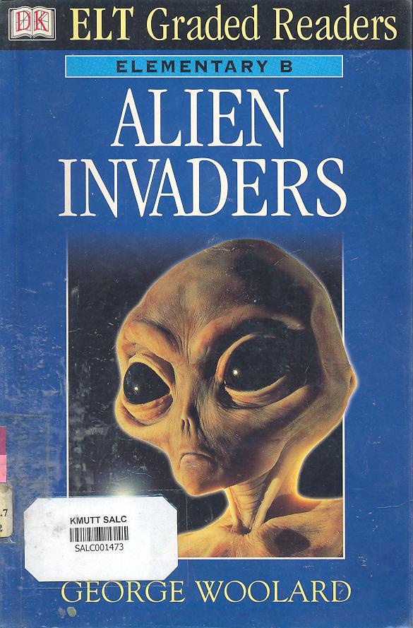 Alien Invaders: ELT Graded Readers Elementary B