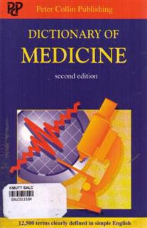 Dictionary of Medicine: Second Edition
