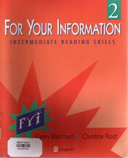 For Your Information 2: Intermediate Reading Skills