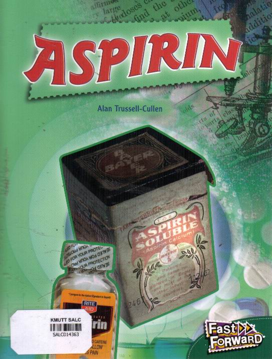 Aspirin: Fast Forward