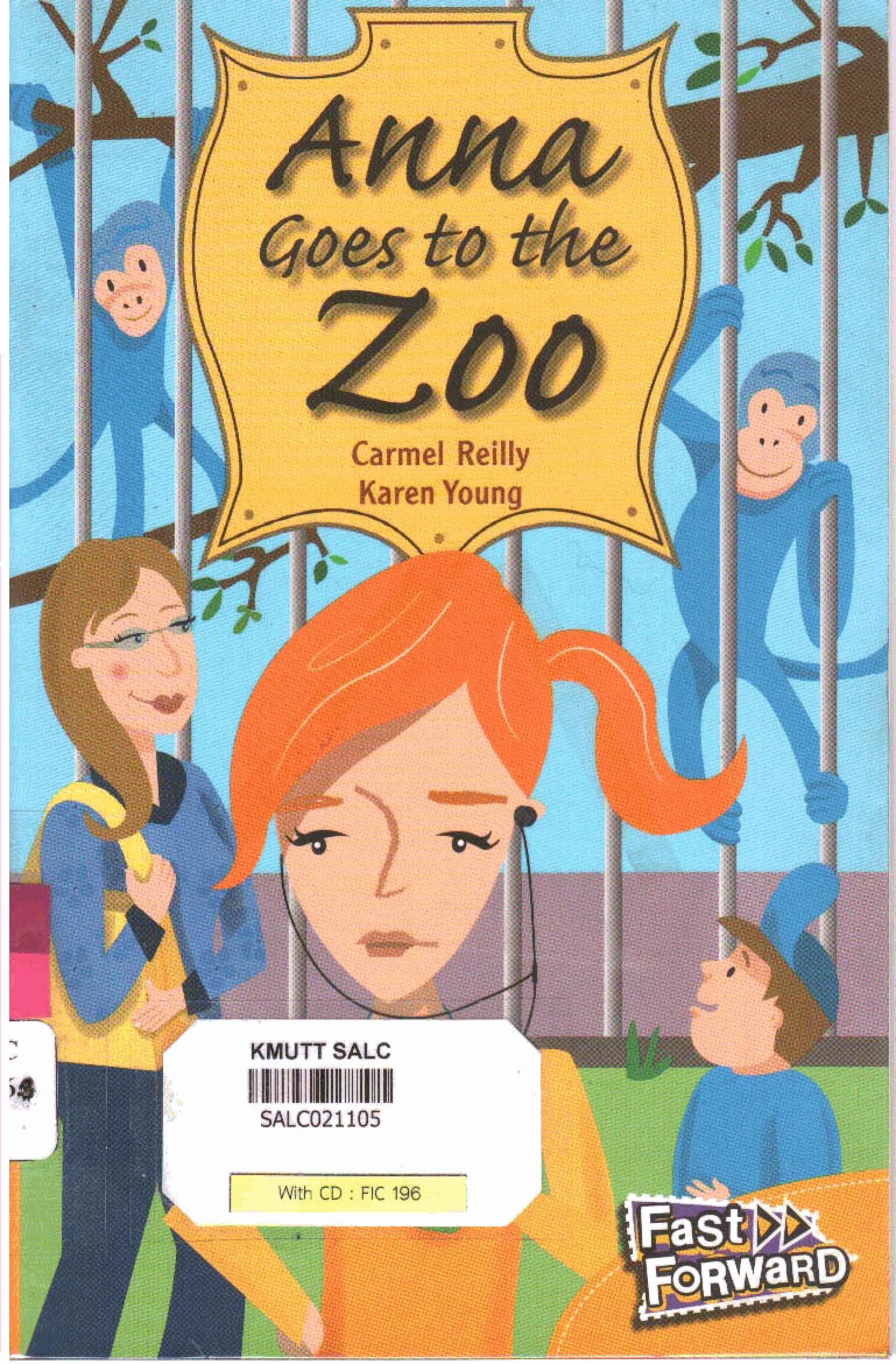 Anna Goes to the Zoo: Fast Forward