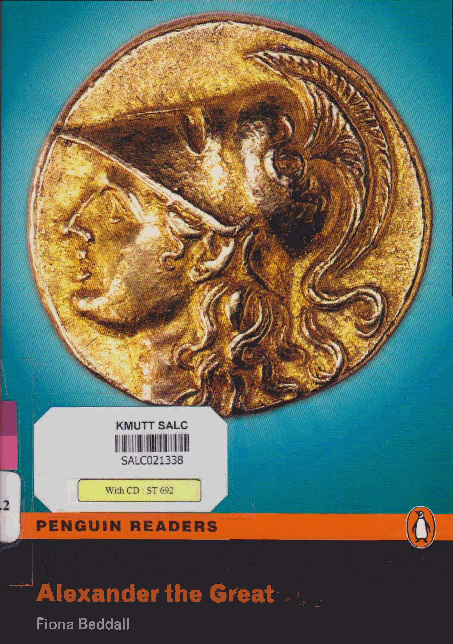 Alexander the Great: Penguin Readers Level 4 (Edition 2010)