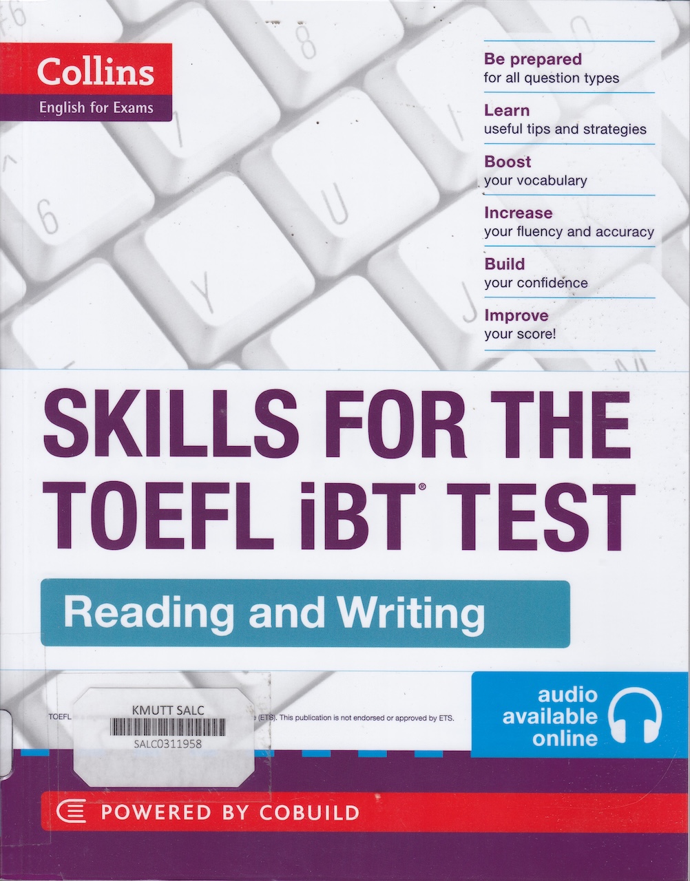 Skills for The TOEFL iBT Test (Reading and Writing)