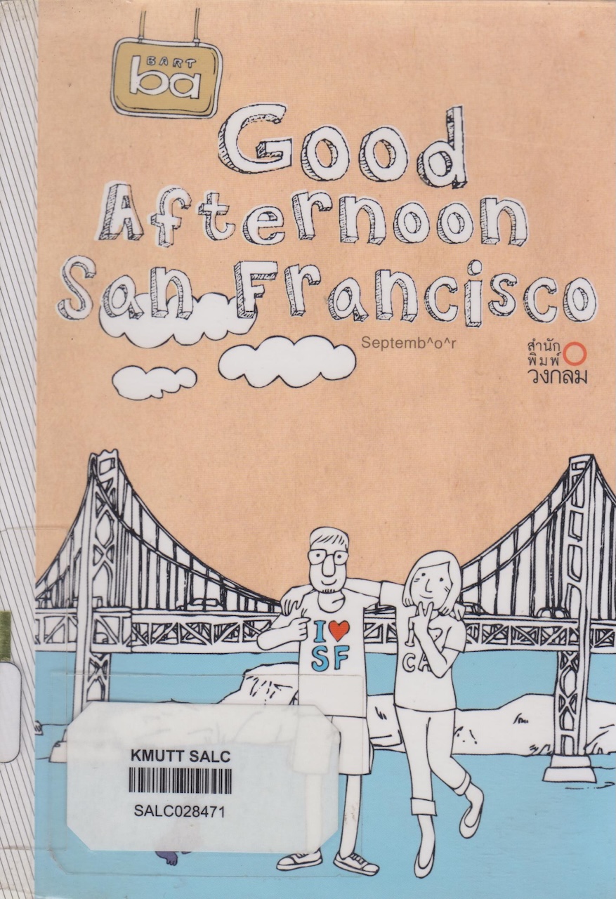 Good Afternoon San Francisco