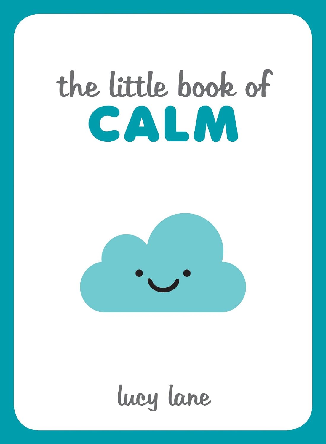 The Little Book of Calm