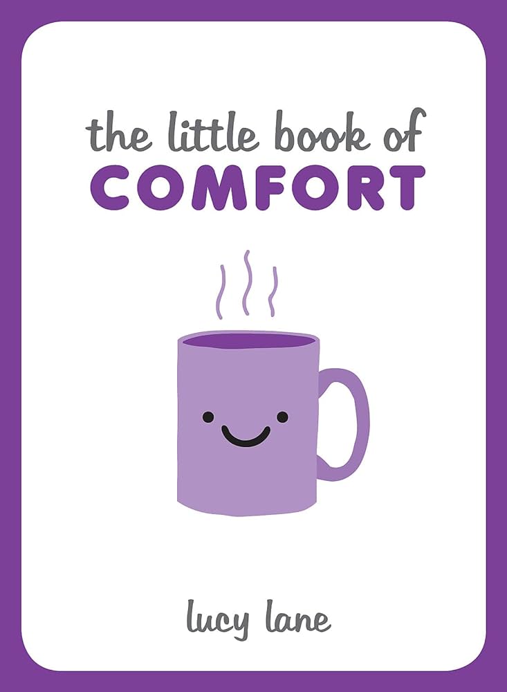 The Little Book of Comfort