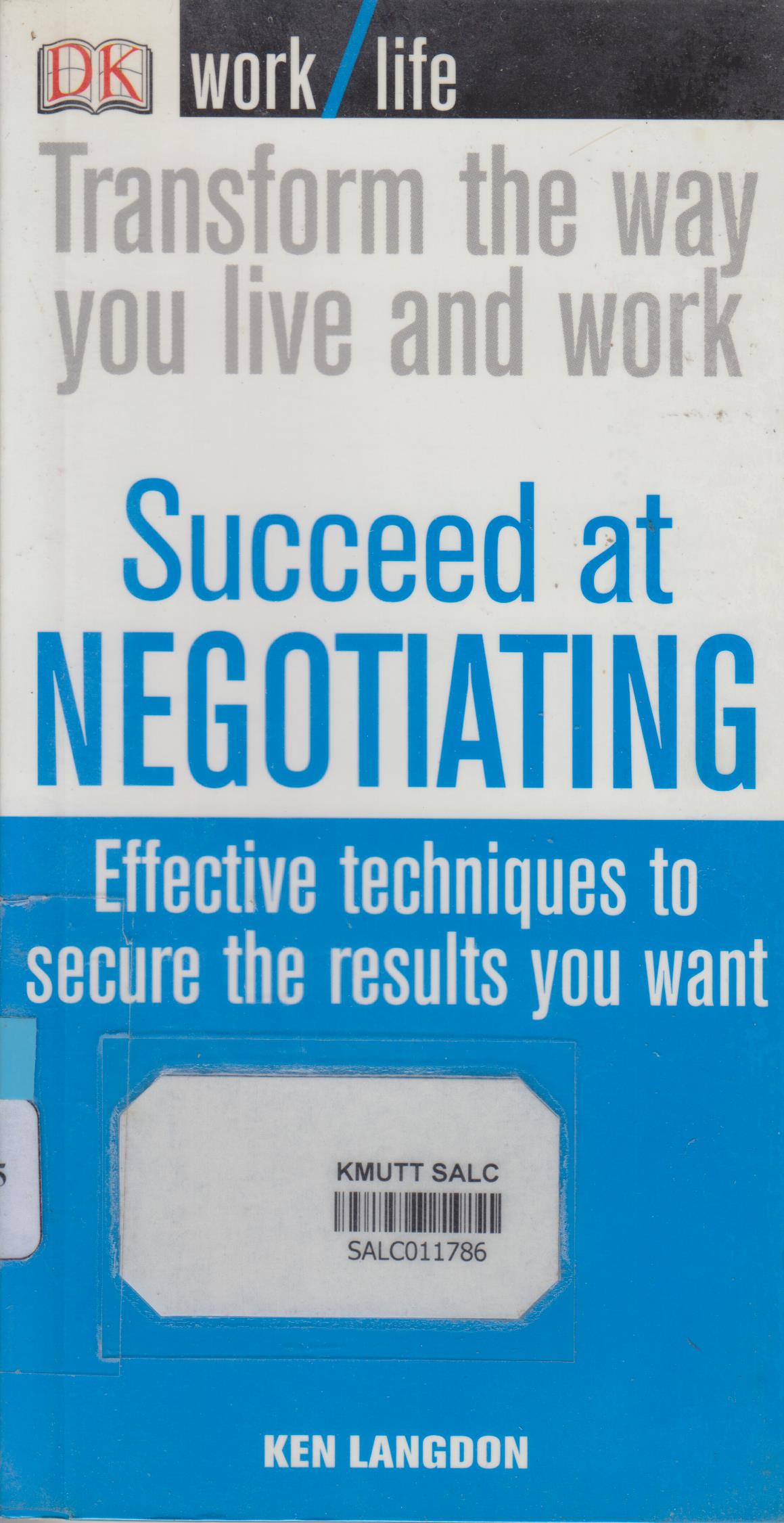 Transform the Way You Live and Work Succeed at Negotiating