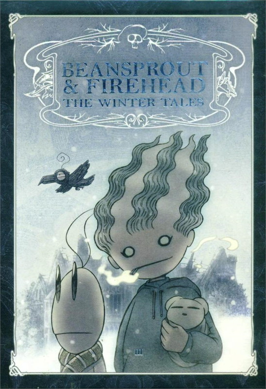 Bransprout & Firehead ตอนถั่วงอกและหัวไฟ กับเรื่องเล่าฤดูหนาว เล่ม 3