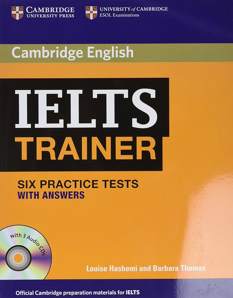 IELTS Trainer : Six Practice Tests With Answers