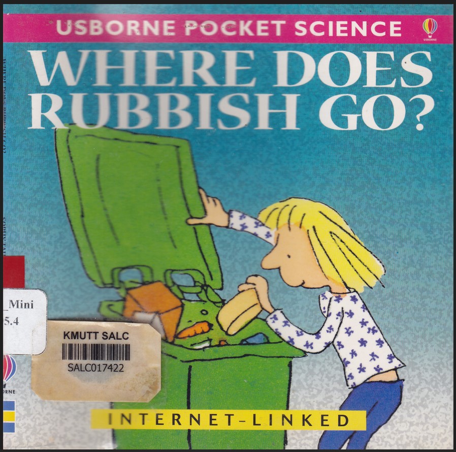 Where does rubbish go?:  Usborne Pocket Science