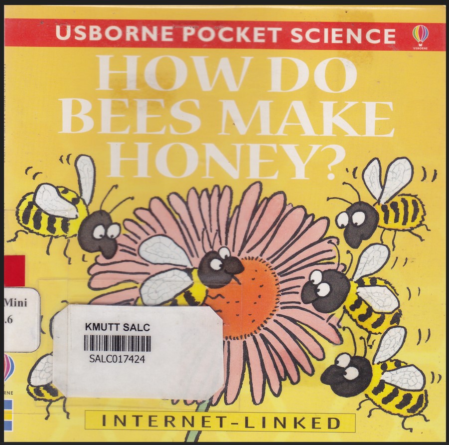 How do bees make honey?:  Usborne Pocket Science