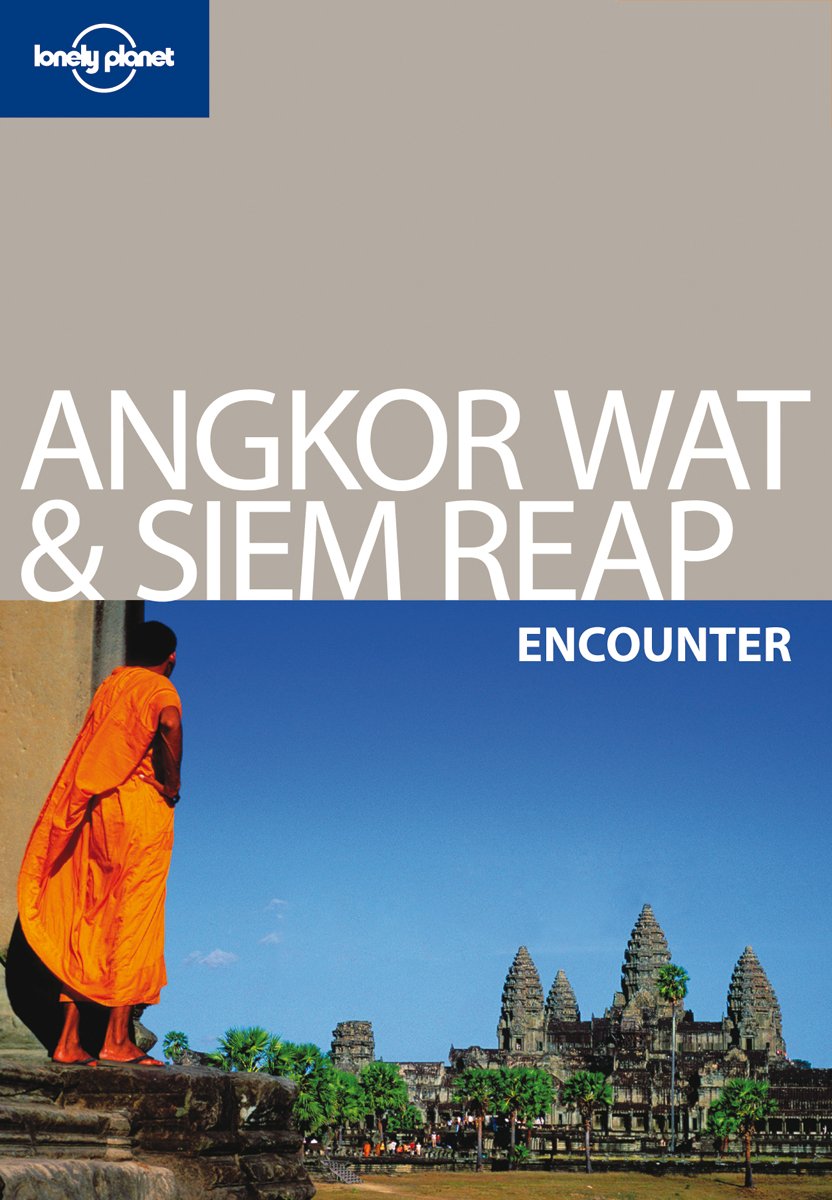 Angkor Wat & Siem Reap : Encounter