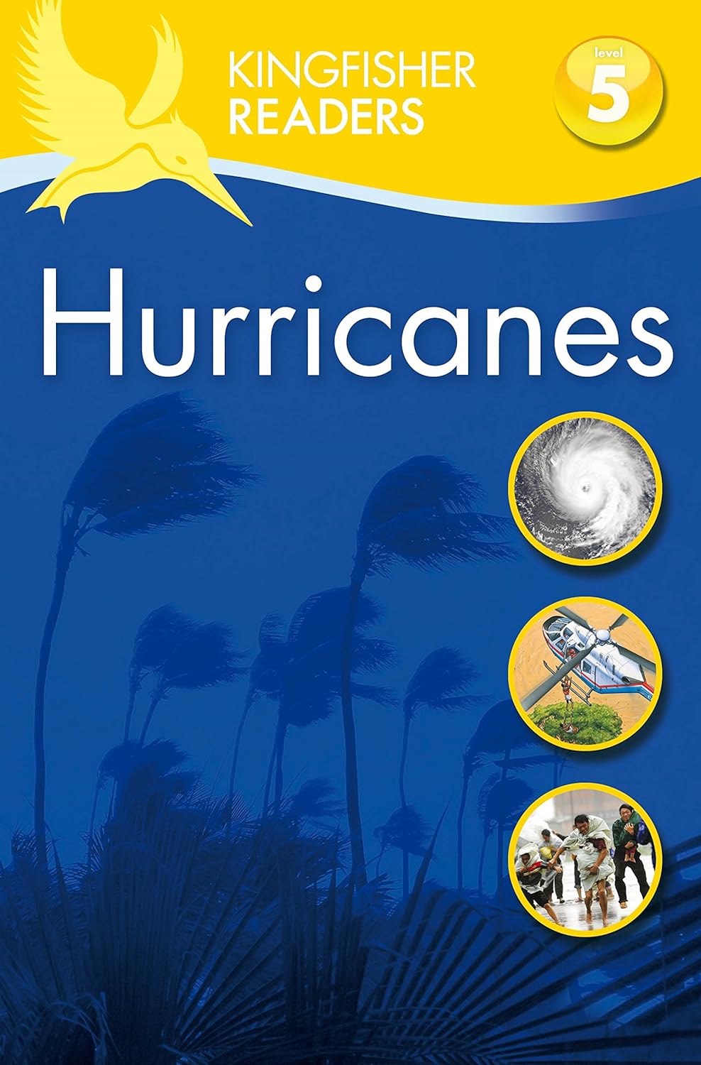 Hurricanes : Kingfisher Readers (Level 5)