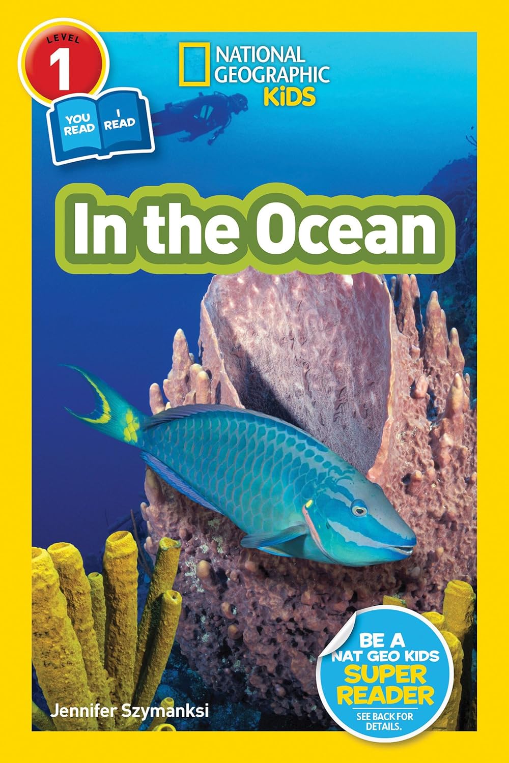 In the Ocean : National Geographic Kids (Level 1)